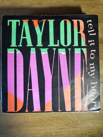 Taylor Dayne - Tell It To My Heart - 1988 UK pop 7" vinyl record