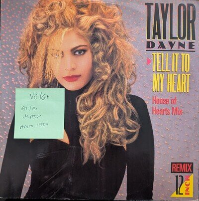 Taylor Dayne Tell It To My Heart (House Of Hearts Mix) Vinyl Record VG/G+ 609616