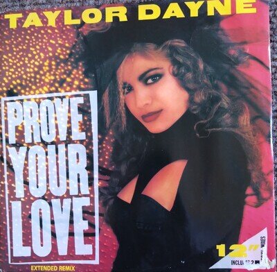 Taylor Dayne , Prove Your Love, 12" Vinyl Single.