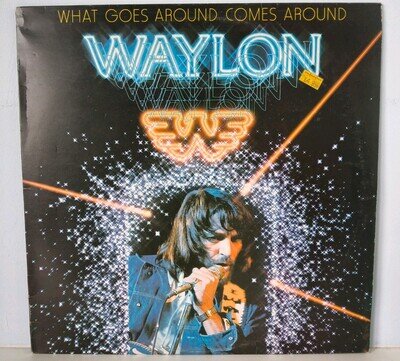 Waylon Jennings What Goes Around Comes Around: Vinyl LP , RCA, PL 13493, VG +