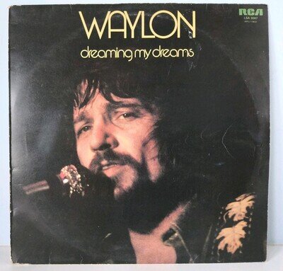 Waylon Jennings - Dreaming My Dreams: Vinyl LP, RCA, LSA 3247, 1975, VG +
