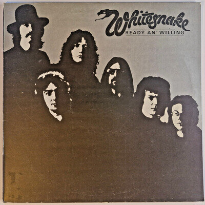 WHITESNAKE - READY AN' WILLING - 12” VINYL LP