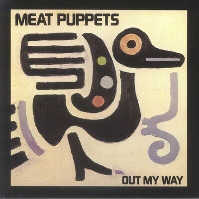MEAT PUPPETS - Out My Way (reissue) - Vinyl (12")