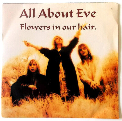 All About Eve Flowers In Our Hair 7" Vinyl Single 1987 UK Eden EVEN 4