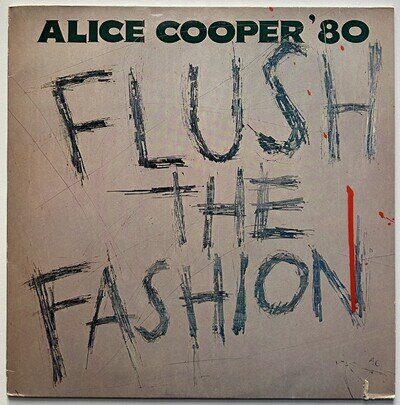 Alice Cooper : Flush The Fashion - Netherlands 1980 vinyl LP VG+/VG+ A1/B1 press