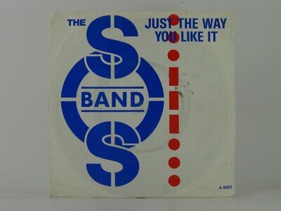 THE S.O.S BAND JUST THE WAY YOU LIKE IT (64) 2 Track 7" Single including Picture