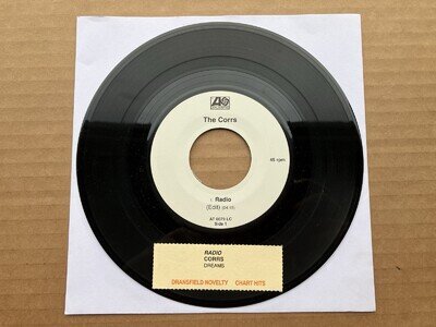 The Corrs - Radio / Dreams (Live) - 7" Jukebox issue Record