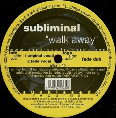 Subliminal - Walk Away (12")