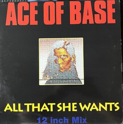 Ace of Base All That She Wants Original 1992 12” Vinyl With Remixes