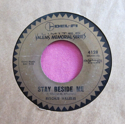 RITCHIE VALENS - Stay Beside Me / Big Baby Blues - 45 rpm - Del-Fi 4128
