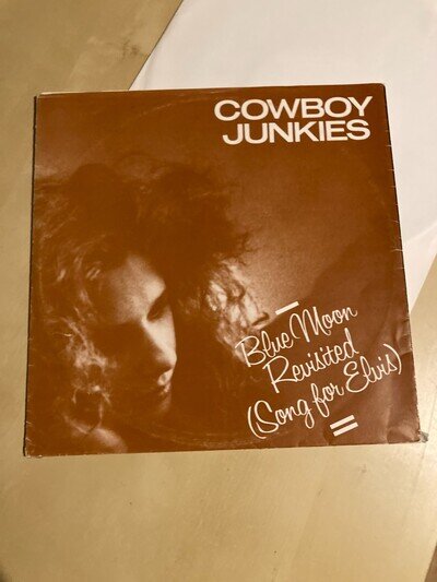 COWBOY JUNKIES - BLUE MOON REVISITED 10" LTD EDITION VINYL FRYX 011