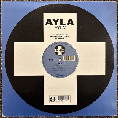 Ayla - Ayla - 12" Vinyl Record - Trance Anthem - Positiva