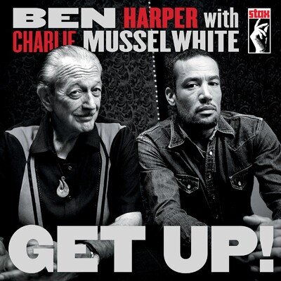 Ben Harper and Charlie Musselwhite Get Up! (Vinyl) 10th Anniversary 12" Album