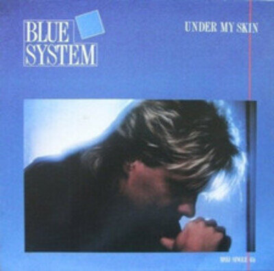 Blue System | 12" | Under my skin (1988) ...