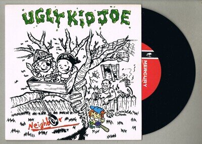 Ugly Kid Joe Neighbor UK 7" Paper labels Rock Metal minty looking vinyl