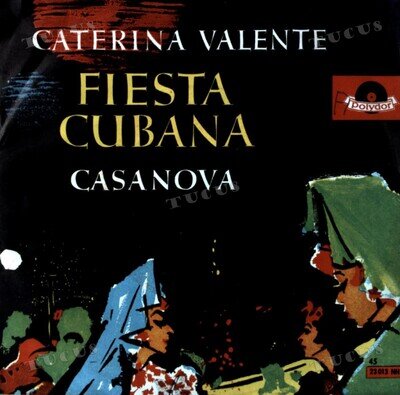 Caterina Valente - Fiesta Cubana / Casanova 7in (VG/VG) .*