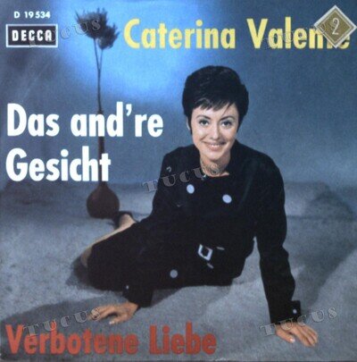 Caterina Valente - Verbotene Liebe / Das And're Gesicht 7in 1964 (VG+/VG) .*