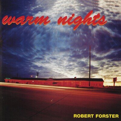 Robert Forster Warm Nights (Vinyl) 12" Album with 7" Single