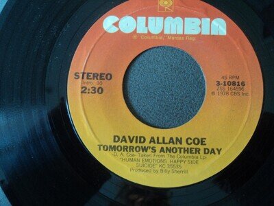 David Allan Coe - Tomorrows Another Day - 7" Single - US press