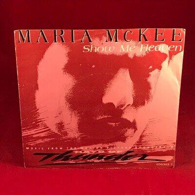 MARIA McKEE Show Me Heaven 1990 UK 7" Vinyl Single Days Of Thunder original 45