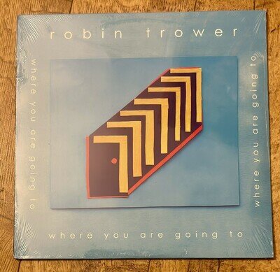 Robin Trower - Where You Are Going To LP