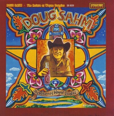 Doug Sahm - The Return Of Wayne Douglas [LP record]