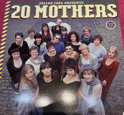 20 Mothers (Julian Cope)