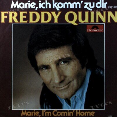 Freddy Quinn - Marie, Ich Komm Zu Dir / Marie I'm Comin' Home 7in 1976 '*