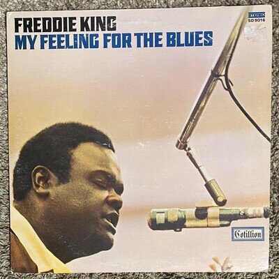 FREDDIE KING - My Feeling For The Blues - 1970 COTILLION SD-9016 LP Vinyl Record