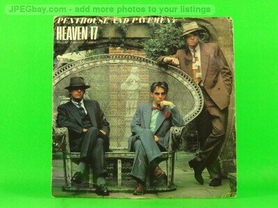 HEAVEN 17 PENTHOUSE & PAVEMENT (137) 7" VIRGIN