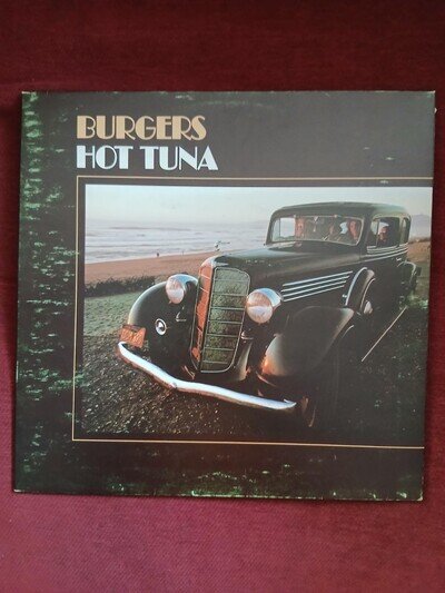HOT TUNA - BURGERS - ORIGINAL UK ISSUE LP ON GRUNT/RCA RECORDS 1972 VG/VG+