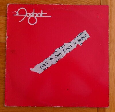 FOGHAT - "GIRLS TO CHAT AND BOYS TO BOUNCE" - 1981 - BEARSVILLE AALP/BRK 3578