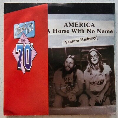 America (e) A Horse With No Name / Ventura Highway - Ex Con 1976 Reissue 7"