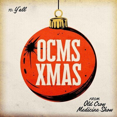 Old Crow Medicine Show - OCMS XMAS (LP, Album) (Mint (M)) - 3929226622