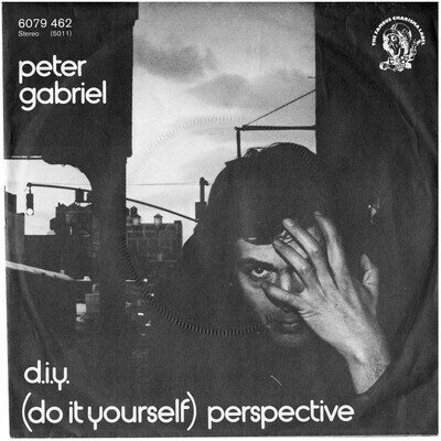 PETER GABRIEL D.I.Y. (Do It Yourself) / Perspective GERMAN 1978 Philips 6079 462