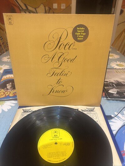 Poco - A Good Feeling to Know - Epic Records EPC 65126