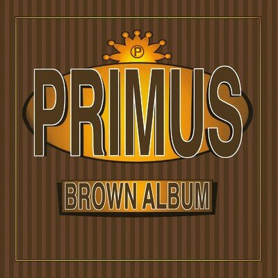 Primus 'Brown Album' 2LP Black Vinyl NEW SEALED