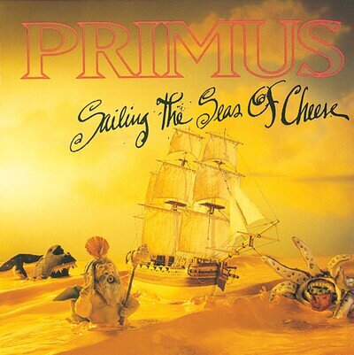 Sailing The Seas Of Cheese by Primus (Vinyl 2013)