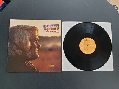 CHARLIE RICH - THERE WON'T BE ANYMORE 1974 UK PRESS 12" VINYL RECORD LP