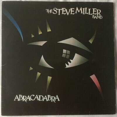 The Steve Miller Band ●Abracadabra ●1982 Netherlands Vinyl LP ●6302 204 ●VG+/VG+