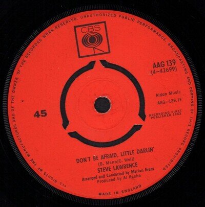 Steve Lawrence Don't Be Afraid Little Darlin' 7" vinyl UK Cbs 1963 3 prong label