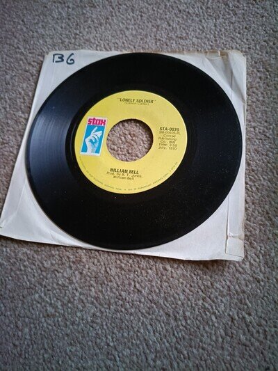 William Bell - Lonely Soldier / Let Me Ride (7", Single)