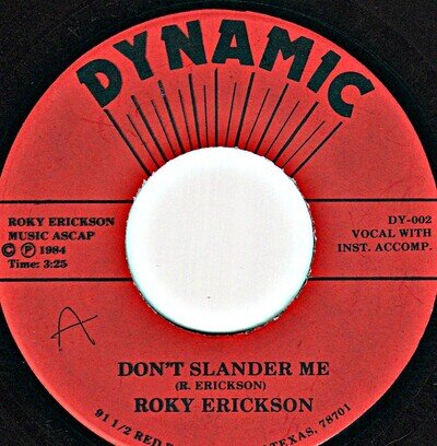 Roky Erickson – Don't Slander Me Original 45RPM Dynamic DY-002 Record 1984