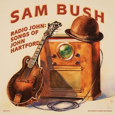 Sam Bush Radio John: Songs of John Hartford (Vinyl) 12" Album