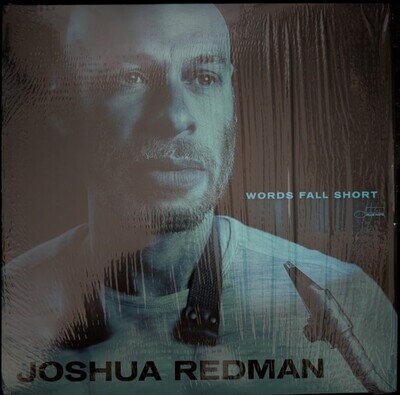 Joshua Redman- Words Fall Short, Blue Note Colored Vinyl LP, New FACTORY SEALED