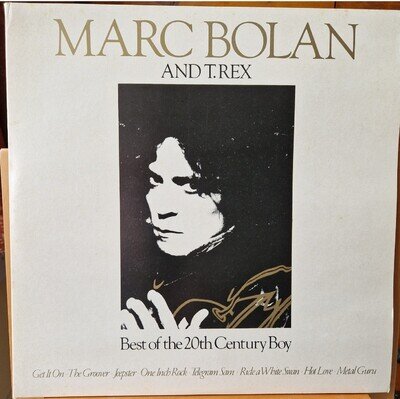 MARC BOLAN AND T.REX - BEST OF THE 20th CENTURY BOY - 12" VINYL LP (DOUBLE)