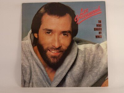 LEE GREENWOOD THE WIND BENEATH MY WINGS (UK) (B) 10 Track LP MCA RECORDS