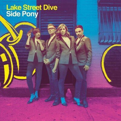 Lake Street Dive - Side Pony NEW Sealed Vinyl LP Album