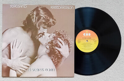 BARBARA STREISAND / KRIS KRISTOFFERSON - A Star is Born Vinyl LP 1976. CBS Exc.