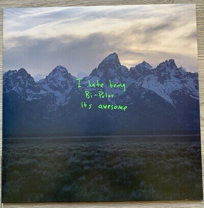 Kanye West - YE I hate Being Bipolar It's Awesome Vinyl